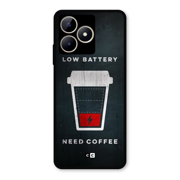 Coffee Need Metal Back Case for Realme Narzo N53