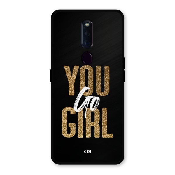 Confident Girl Metal Back Case for Oppo F11 Pro