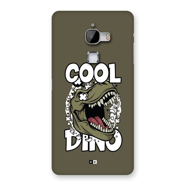 Cool Dino Back Case for LeTV Le Max