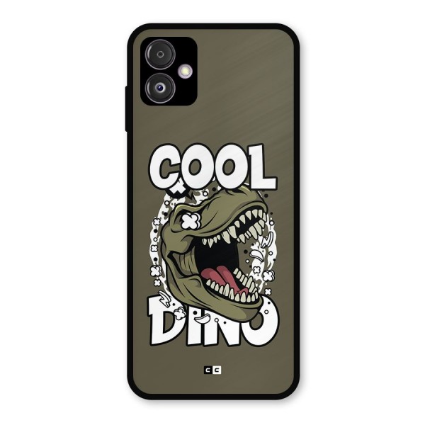 Cool Dino Metal Back Case for Galaxy F14