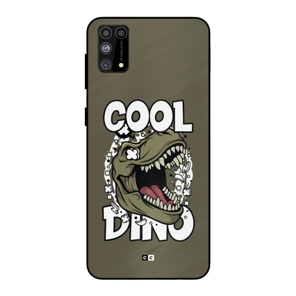 Cool Dino Metal Back Case for Galaxy M31