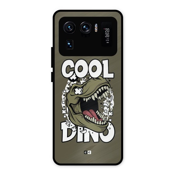 Cool Dino Metal Back Case for Mi 11 Ultra