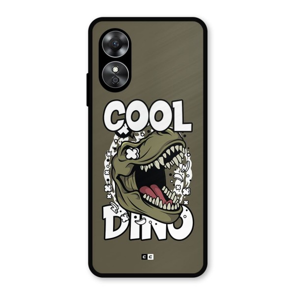 Cool Dino Metal Back Case for Oppo A17