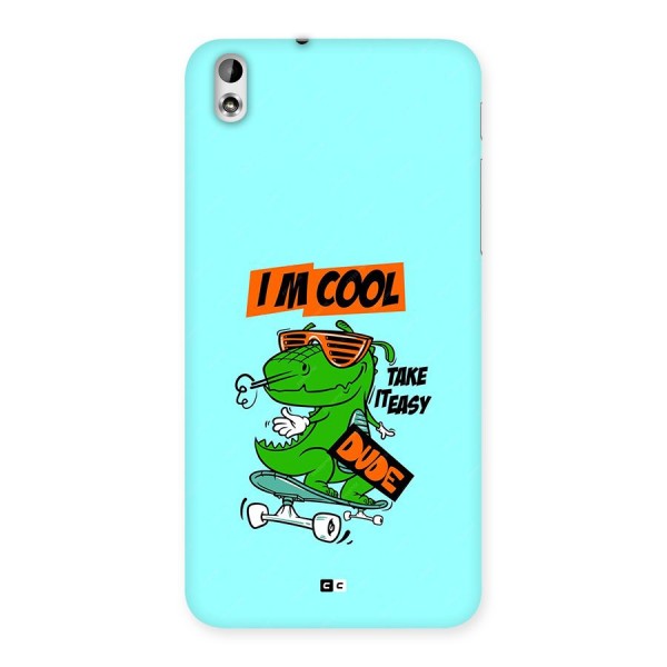 Cool Dude Back Case for Desire 816