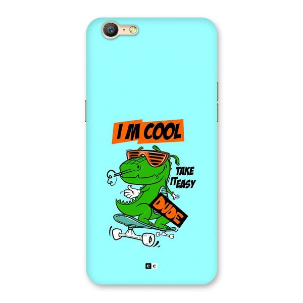 Cool Dude Back Case for Oppo A39