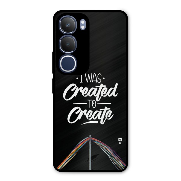 Created to Create Metal Back Case for Vivo Y29