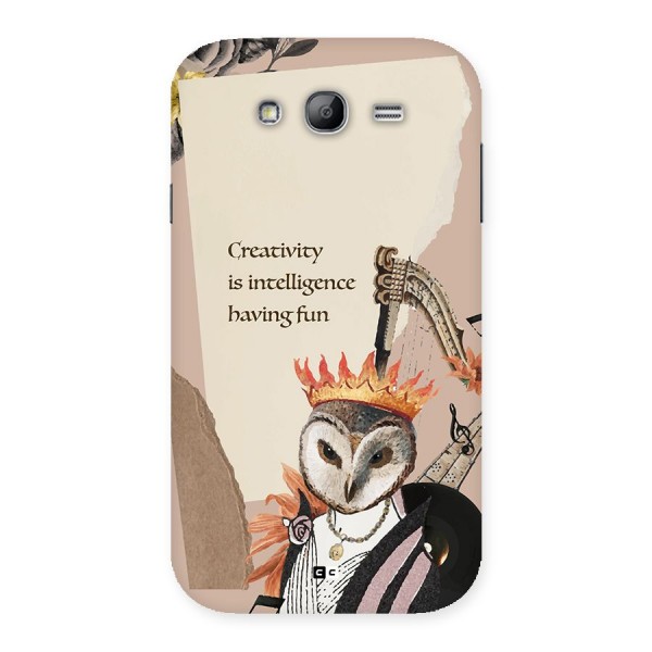 Creativity Intelligence Back Case for Galaxy Grand Neo Plus