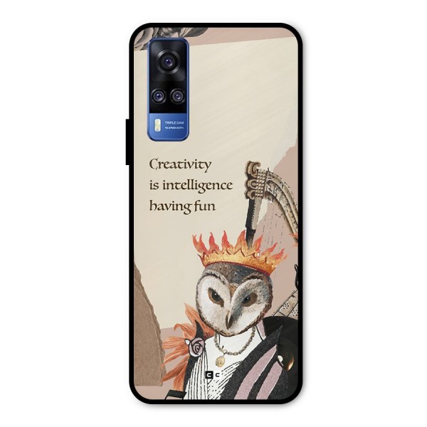 Creativity Intelligence Metal Back Case for Vivo Y31