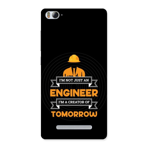 Creator Of Tomorrow Back Case for Mi4i