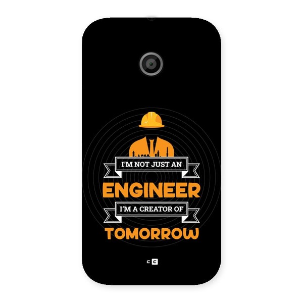 Creator Of Tomorrow Back Case for Moto E