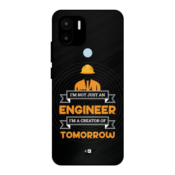 Creator Of Tomorrow Metal Back Case for Redmi A1 Plus