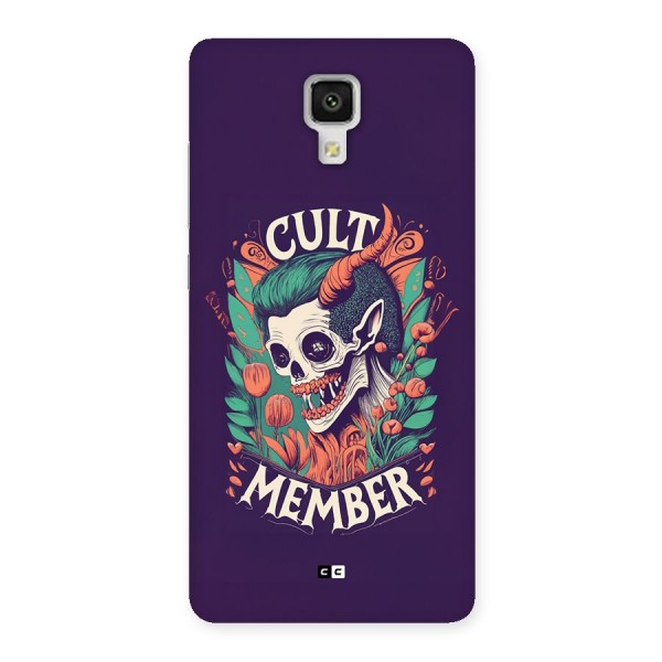 Cult Member Back Case for Mi4