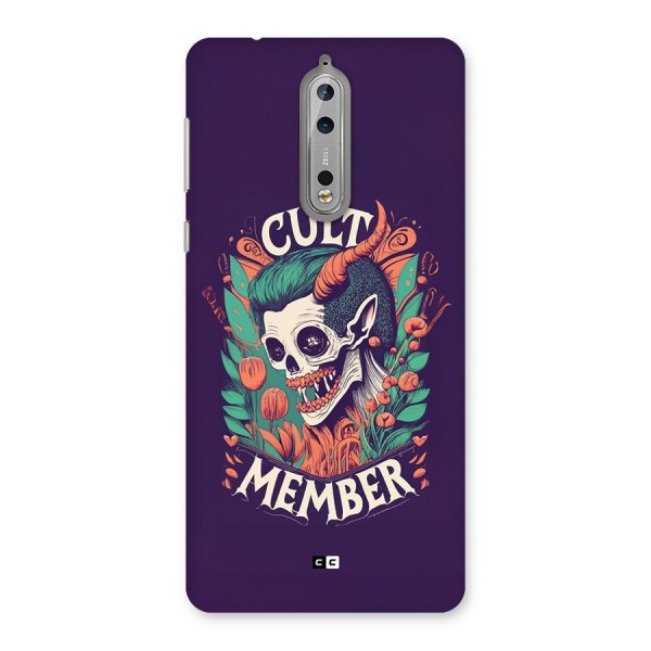 Cult Member Back Case for Nokia 8