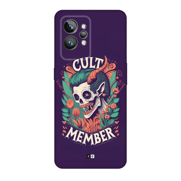 Cult Member Back Case for Realme GT2 Pro