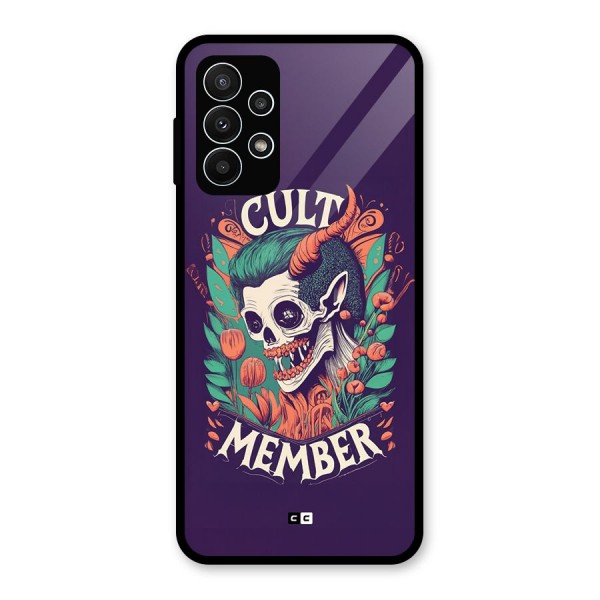 Cult Member Glass Back Case for Galaxy A23