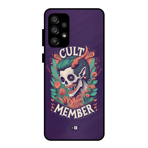 Cult Member Metal Back Case for Galaxy A73 5G