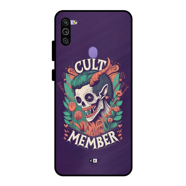 Cult Member Metal Back Case for Galaxy M11