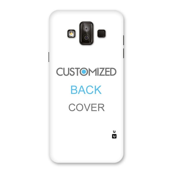 Customized Back Case for Galaxy J7 Duo