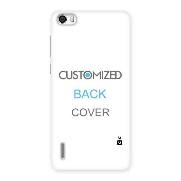 Customized Back Case for Honor 6