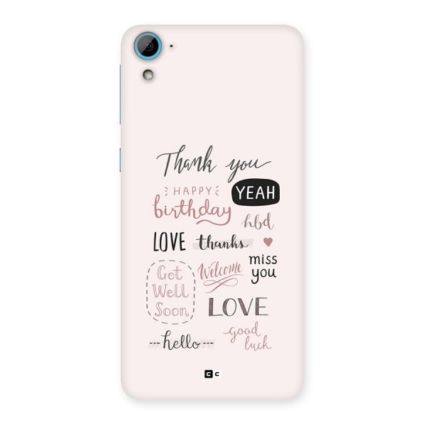 Cute Quotes Back Case for Desire 826