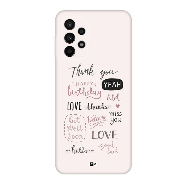 Cute Quotes Back Case for Galaxy A23