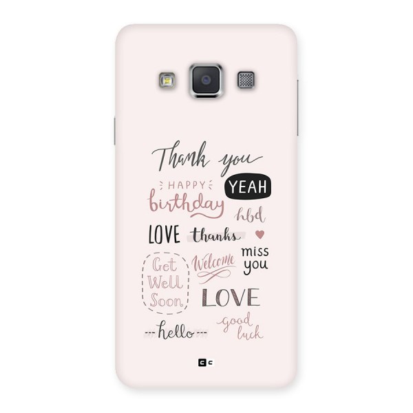 Cute Quotes Back Case for Galaxy A3