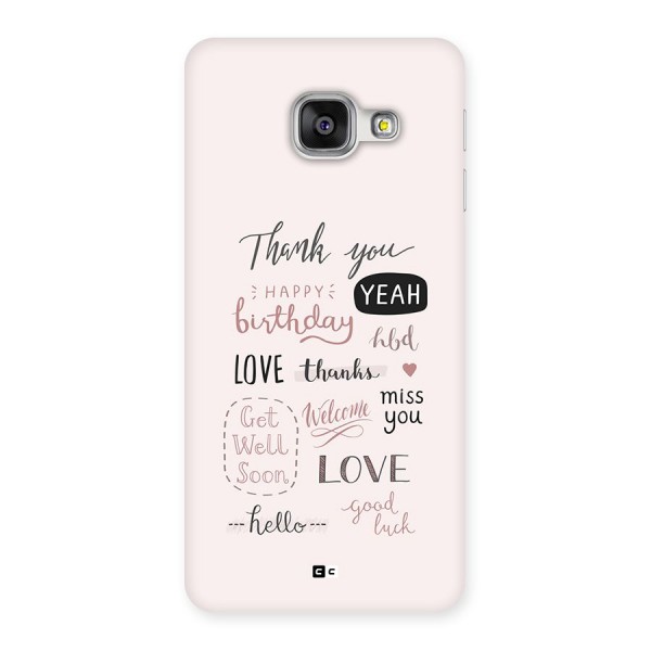 Cute Quotes Back Case for Galaxy A3 (2016)