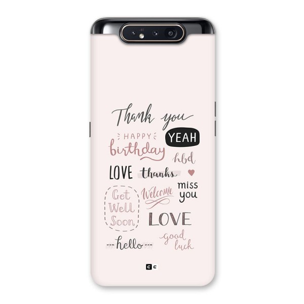 Cute Quotes Back Case for Galaxy A80