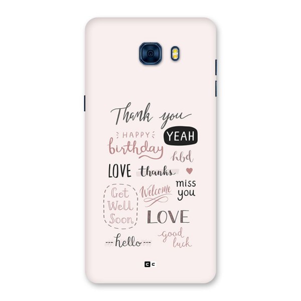 Cute Quotes Back Case for Galaxy C7 Pro