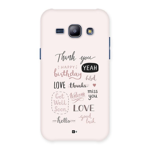 Cute Quotes Back Case for Galaxy J1