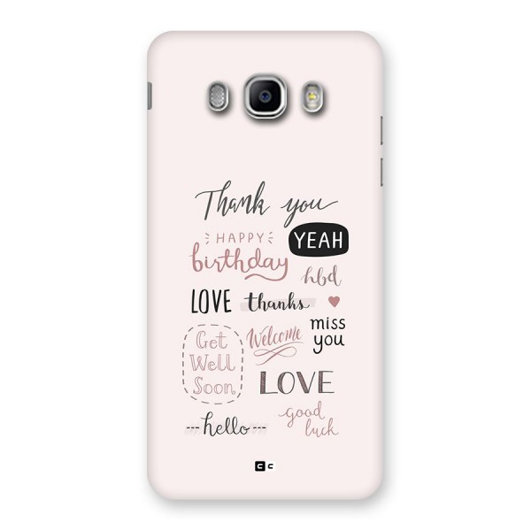 Cute Quotes Back Case for Galaxy J5 2016