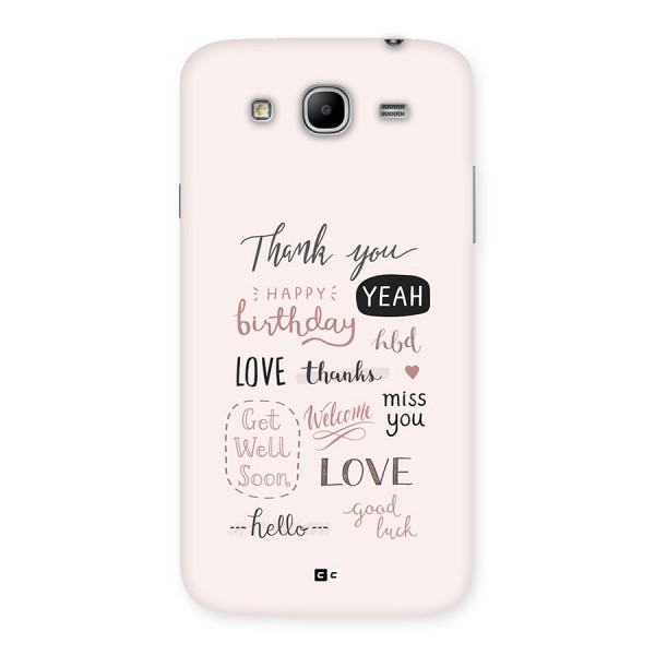 Cute Quotes Back Case for Galaxy Mega 5.8