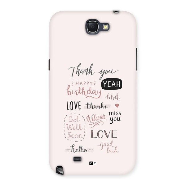 Cute Quotes Back Case for Galaxy Note 2