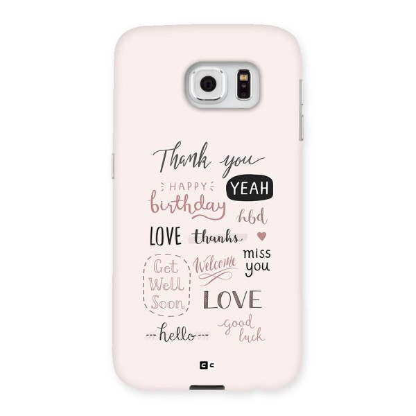 Cute Quotes Back Case for Galaxy S6