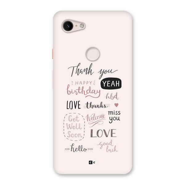 Cute Quotes Back Case for Google Pixel 3 XL