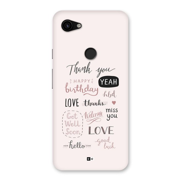 Cute Quotes Back Case for Google Pixel 3a XL