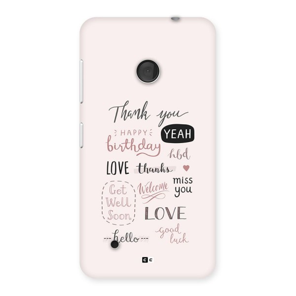 Cute Quotes Back Case for Lumia 530