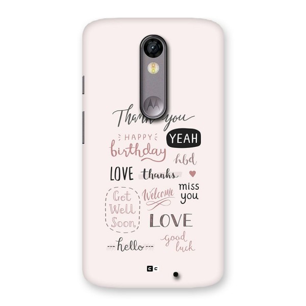 Cute Quotes Back Case for Moto X Force