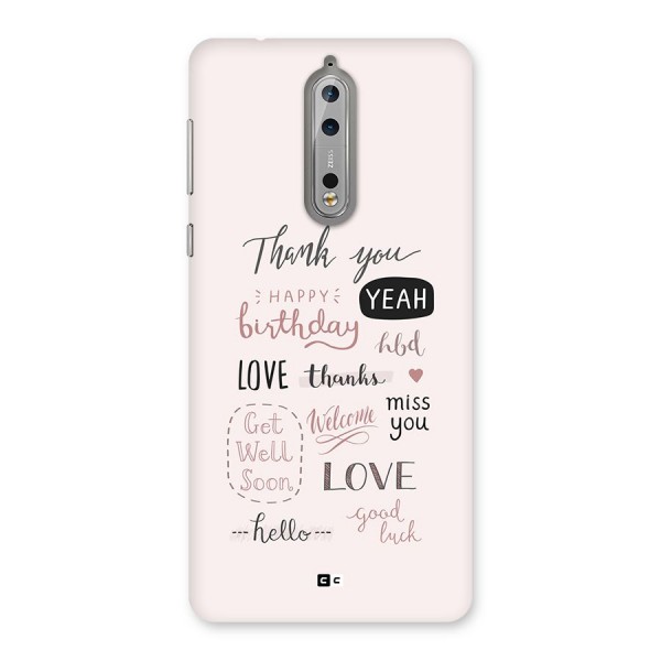 Cute Quotes Back Case for Nokia 8