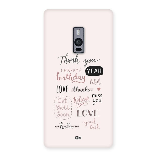 Cute Quotes Back Case for OnePlus 2