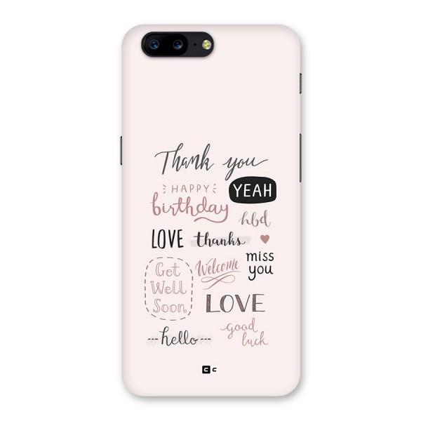 Cute Quotes Back Case for OnePlus 5