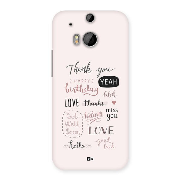 Cute Quotes Back Case for One M8