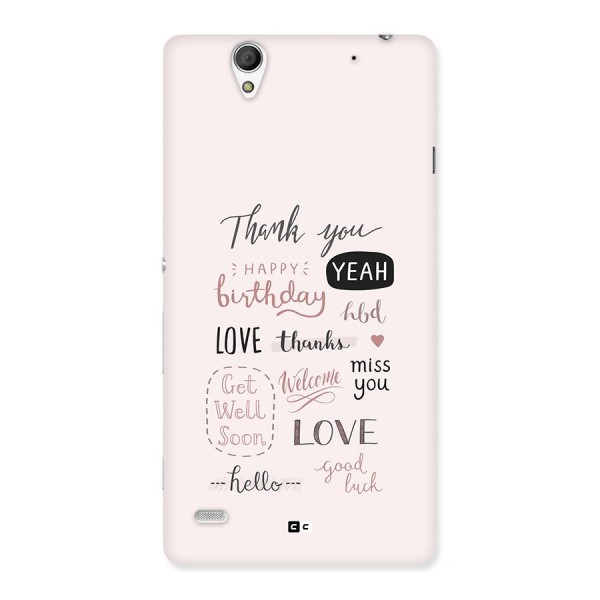 Cute Quotes Back Case for Xperia C4