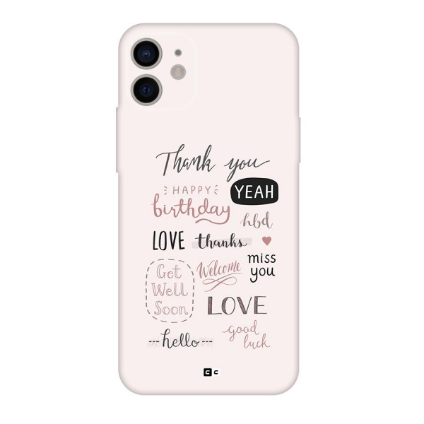 Cute Quotes Back Case for iPhone 11