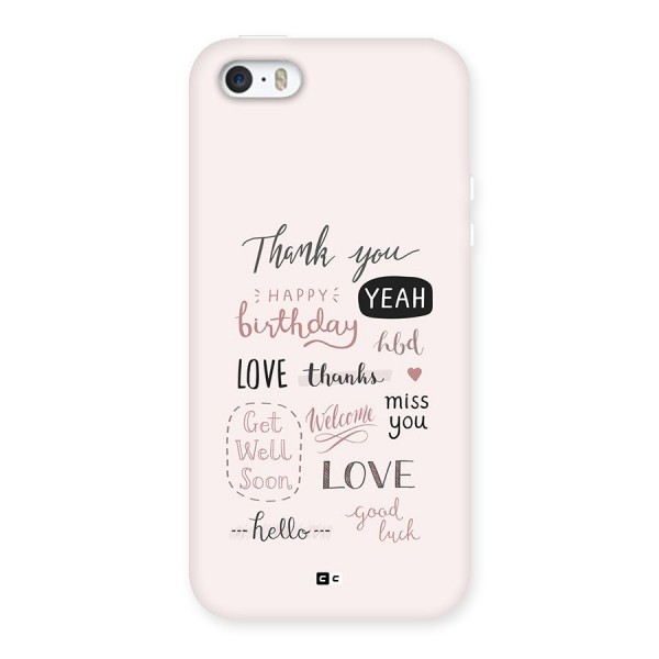 Cute Quotes Back Case for iPhone 5 5s