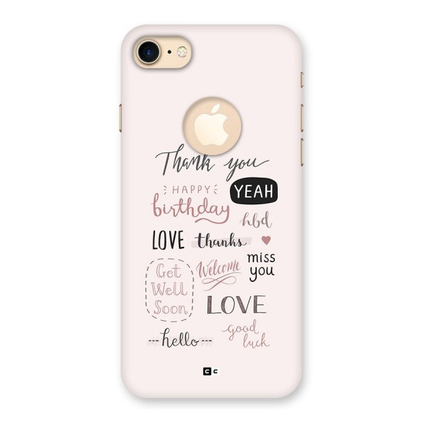 Cute Quotes Back Case for iPhone 8 Logo Cut