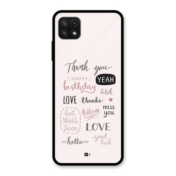 Cute Quotes Glass Back Case for Galaxy A22 5G