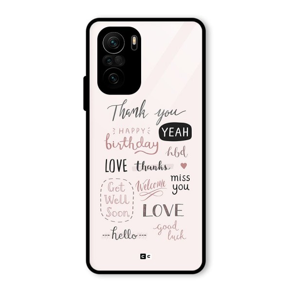 Cute Quotes Glass Back Case for Mi 11x