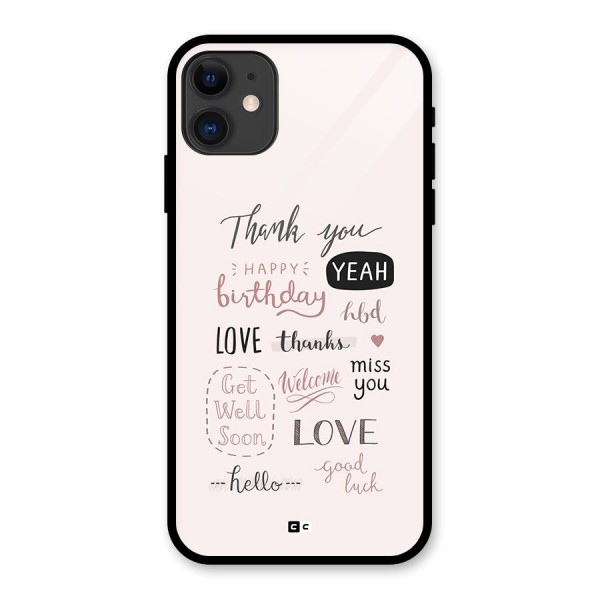 Cute Quotes Glass Back Case for iPhone 11