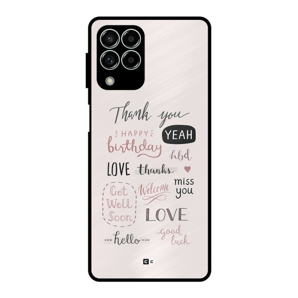 Cute Quotes Metal Back Case for Galaxy M33